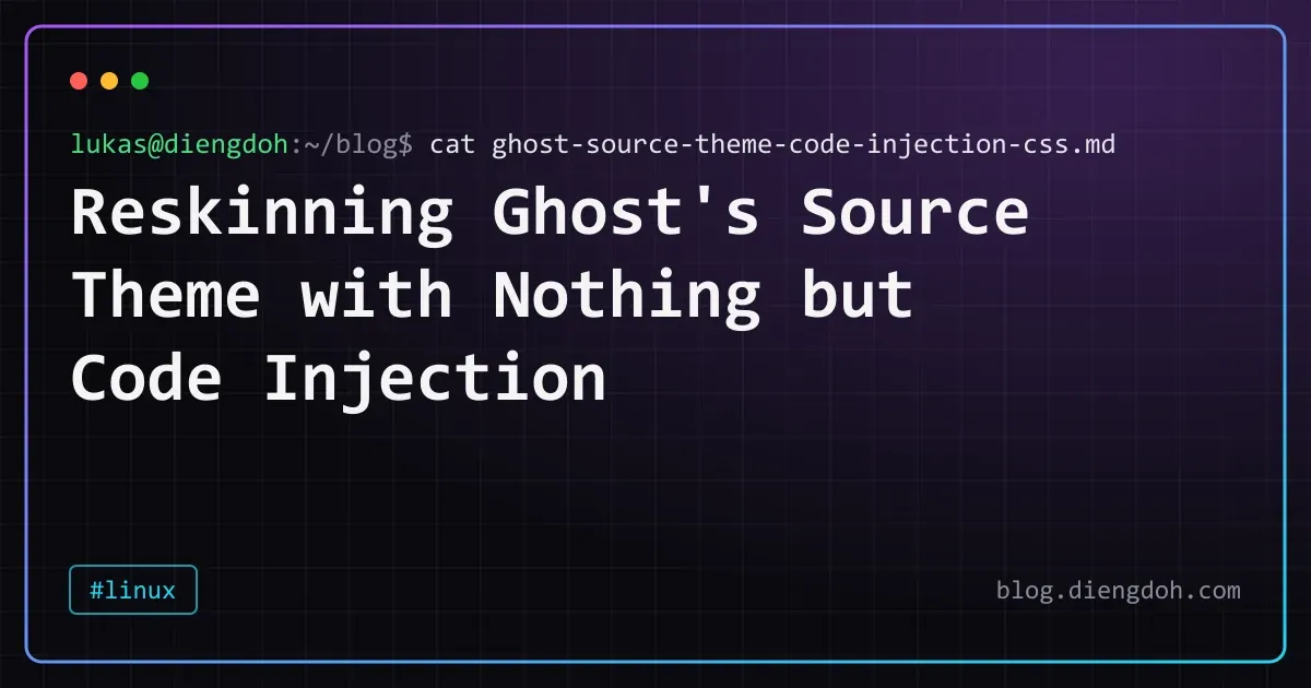 Reskinning Ghost's Source Theme with Nothing but Code Injection