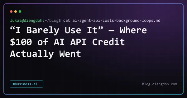 “I Barely Use It” — Where $100 of AI API Credit Actually Went